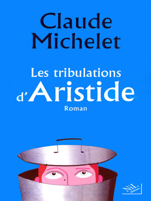 cover image of Les tribulations d'Aristide